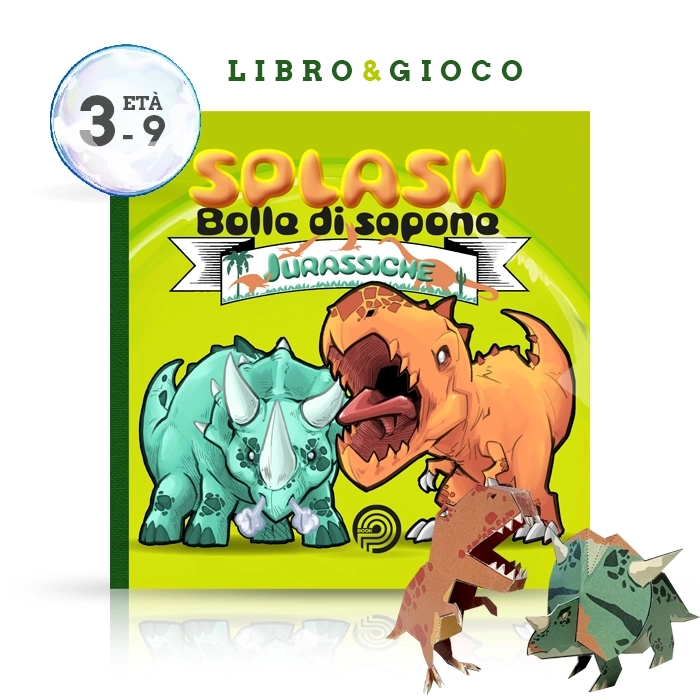 SPLASH_bolle di sapone jurassiche_news_HOME